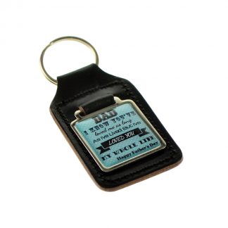 Dad I know you've Loved me....Keyring